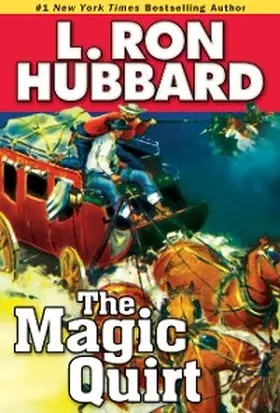 Hubbard |  The Magic Quirt | eBook | Sack Fachmedien