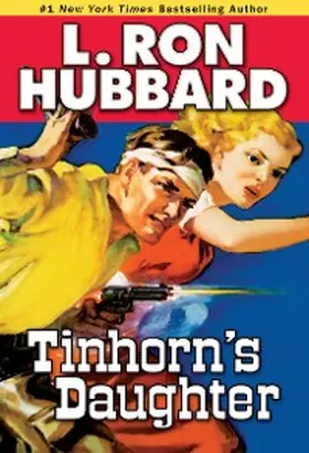 Hubbard |  Tinhorn's Daughter | eBook | Sack Fachmedien