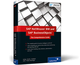 Heilig / Kessler / Knotzele |  SAP Netweaver Bw and SAP Businessobjects: The Comprehensive Guide | Buch |  Sack Fachmedien