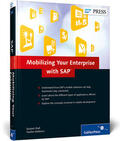 Mall / Stefanov / Stadelman |  Mobilizing Your Enterprise with SAP | Buch |  Sack Fachmedien