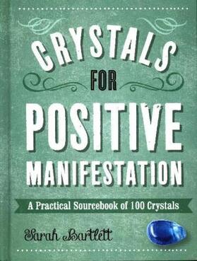 Bartlett |  Crystals for Positive Manifestation | Buch |  Sack Fachmedien