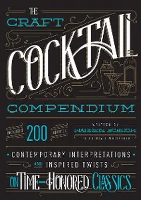 Bobrow |  The Craft Cocktail Compendium | eBook | Sack Fachmedien