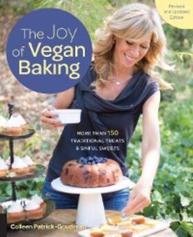 Patrick-Goudreau |  The Joy of Vegan Baking, Revised and Updated Edition | eBook | Sack Fachmedien