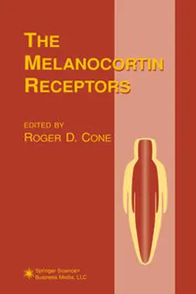 Cone |  The Melanocortin Receptors | eBook | Sack Fachmedien