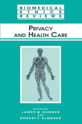 Humber / Almeder |  Privacy and Health Care | eBook | Sack Fachmedien