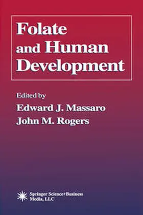 Massaro / Rogers | Folate and Human Development | E-Book | www.sack.de