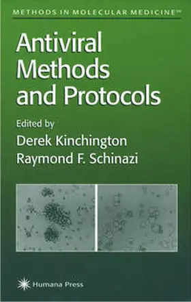 Kinchington / Schinazi |  Antiviral Methods and Protocols | eBook | Sack Fachmedien