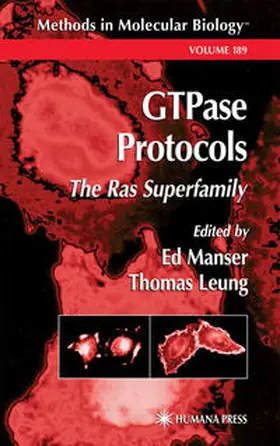 Manser / Leung |  GTPase Protocols | eBook | Sack Fachmedien