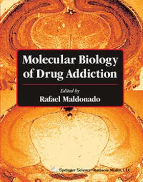 Maldonado | Molecular Biology of Drug Addiction | E-Book | sack.de