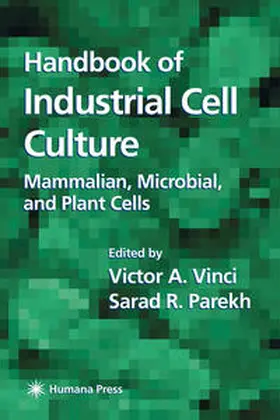 Vinci / Parekh | Handbook of Industrial Cell Culture | E-Book | www.sack.de