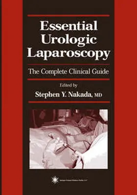 Nakada |  Essential Urologic Laparoscopy | eBook | Sack Fachmedien
