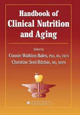 Bales / Ritchie |  Handbook of Clinical Nutrition and Aging | eBook | Sack Fachmedien