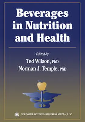 Wilson / Temple |  Beverages in Nutrition and Health | eBook | Sack Fachmedien