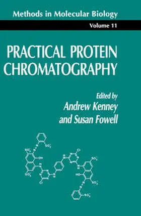 Kenney / Fowell | Practical Protein Chromatography | E-Book | www.sack.de
