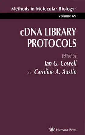 Cowell / Austin | cDNA Library Protocols | E-Book | www.sack.de