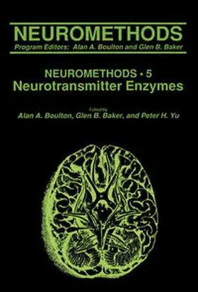 Boulton / Baker / Yu |  Neurotransmitter Enzymes | eBook | Sack Fachmedien