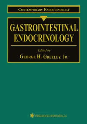 Greeley |  Gastrointestinal Endocrinology | eBook | Sack Fachmedien