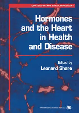 Share |  Hormones and the Heart in Health and Disease | eBook | Sack Fachmedien