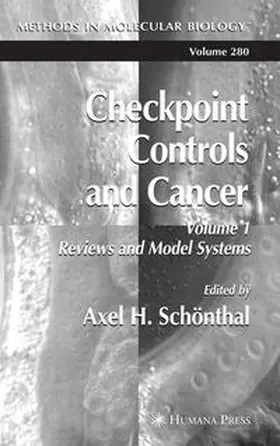 Schönthal |  Checkpoint Controls and Cancer | eBook | Sack Fachmedien