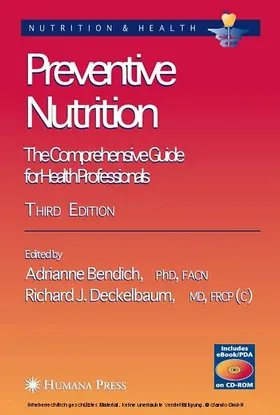 Bendich / Deckelbaum |  Preventive Nutrition | eBook | Sack Fachmedien