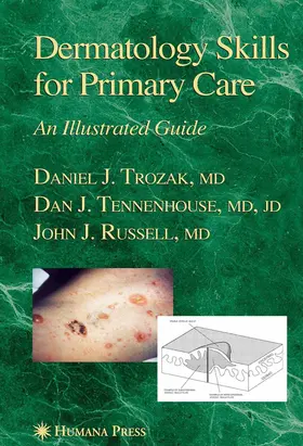 Trozak / Tennenhouse | Dermatology Skills for Primary Care | E-Book | www.sack.de