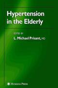Prisant |  Hypertension in the Elderly | eBook | Sack Fachmedien