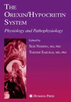 Nishino / Sakurai |  The Orexin/Hypocretin System | eBook | Sack Fachmedien
