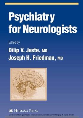 Jeste / Friedman | Psychiatry for Neurologists | E-Book | sack.de