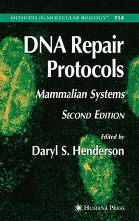 Henderson |  DNA Repair Protocols | eBook | Sack Fachmedien