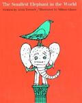Tresselt |  The Smallest Elephant in the World | Buch |  Sack Fachmedien