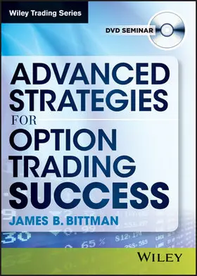 Bittman |  Advanced Strategies for Option Trading Success | Sonstiges |  Sack Fachmedien