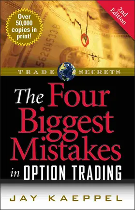 Kaeppel |  The Four Biggest Mistakes in Option Trading | Buch |  Sack Fachmedien