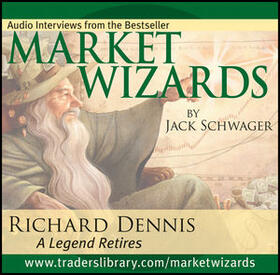 Schwager | Market Wizards, Disc 3: Interview with Richard Dennis: A Legend Retires | Sonstiges | 978-1-59280-283-8 | sack.de