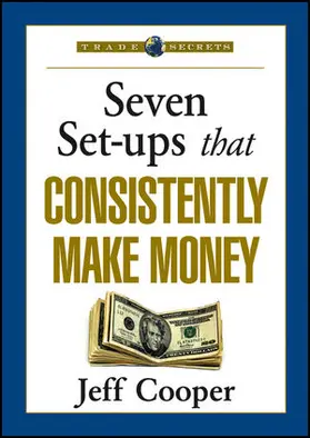 Cooper |  Seven Set-ups that Consistently Make Money | Sonstiges |  Sack Fachmedien