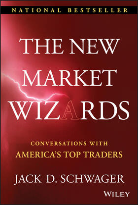 Schwager | The New Market Wizards | Buch | 978-1-59280-337-8 | sack.de