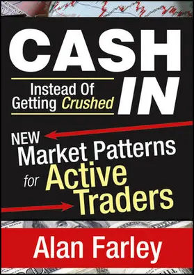 Farley |  Cash In Instead of Getting Crushed | Sonstiges |  Sack Fachmedien