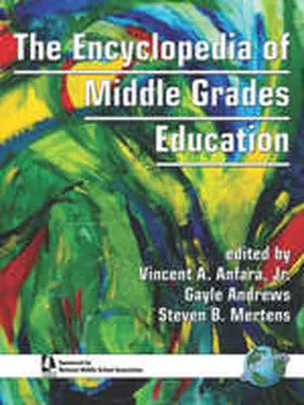 Anfara / Andrews / Mertens |  The Encyclopedia of Middle Grades Education | Buch |  Sack Fachmedien