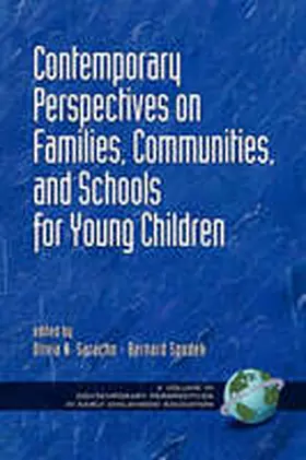 Saracho | Contemporary Perspectives on Families, Communities, and Schools for Young Children (PB) | Buch | 978-1-59311-185-4 | www.sack.de