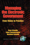 Schedler |  Managing the Electronic Government | Buch |  Sack Fachmedien
