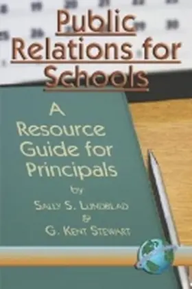 Lunblad | Public Relations for Schools | Buch | 978-1-59311-257-8 | sack.de