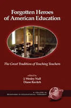 Null / Ravitch |  Forgotten Heroes of American Education | Buch |  Sack Fachmedien
