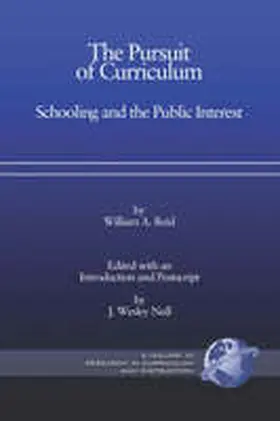 Reid / Null |  The Pursuit of Curriculum | Buch |  Sack Fachmedien