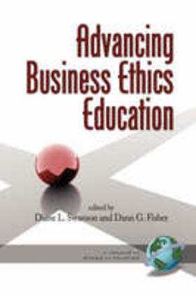 Fisher / Swanson | Advancing Business Ethics Education (PB) | Buch | 978-1-59311-543-2 | sack.de