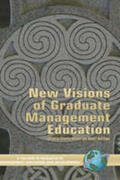 Defillippi / Wankel |  New Visions of Graduate Management Education (Hc) | Buch |  Sack Fachmedien