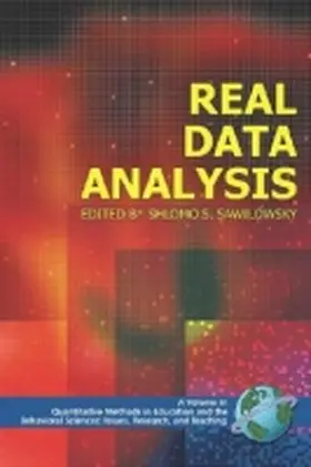 Sawilowsky |  Real Data Analysis (PB) | Buch |  Sack Fachmedien