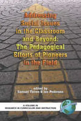 Totten / Pedersen |  Addressing Social Issues in the Classroom and Beyond | Buch |  Sack Fachmedien