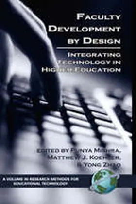 Mishra / Koehler / Zhao |  Faculty Development by Design | Buch |  Sack Fachmedien