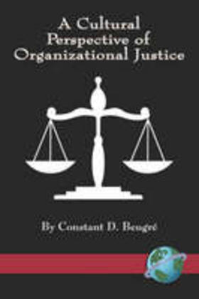 Beugre | A Cultural Perspective of Organizational Justice (PB) | Buch | 978-1-59311-594-4 | sack.de