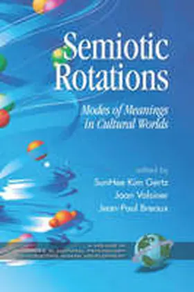 Gertz / Valsiner |  Semiotic Rotations | Buch |  Sack Fachmedien