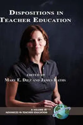 Diez / Raths |  Dispositions in Teacher Education (Hc) | Buch |  Sack Fachmedien